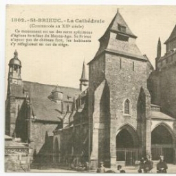 Saint-Brieuc. - La Cathédrale (commencée au XIIḞ siècle)