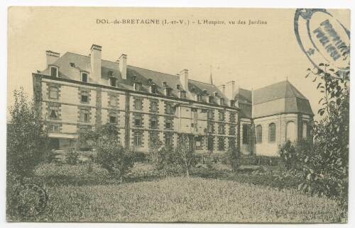 DOL-de-BRETAGNE (I.-et-V.) - L'Hospice, vu des Jardins.