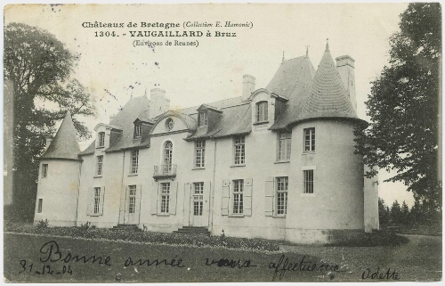 Châteaux de Bretagne (coll. E. Hamonic) Vaugaillard à Bruz (environs de Rennes)