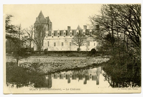 BLAIN (Loire-Inférieure), - Le Château