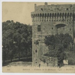 DINAN - Château de la Duchesse Anne. - Duchess's Ann Castle