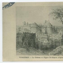FOUGERES - Le Château et l'Eglise St-Sulpice, d'après la gravure de Cicéri.