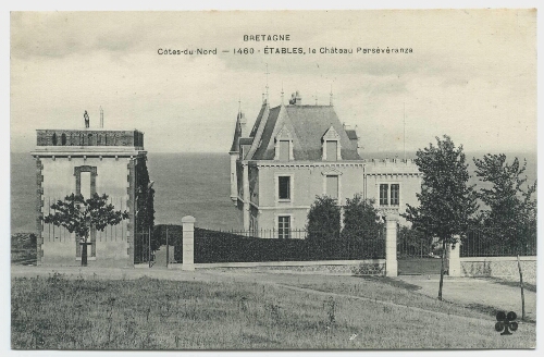 Côtes-du-Nord - Etables, le Château Persévéranza