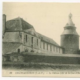 CHATEAUGIRON (I.-et-V.) - Le Château (côté de la Cour d'Honneur).