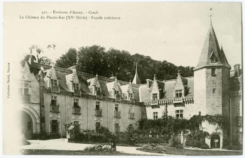 Environs d'Auray. - Crac'h. Le Château du Plessis-Ker (XVḞ Siècle) - Façade intérieure.