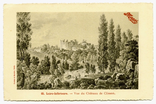 Loire-Inférieure. - Vue du Château de Clisson.