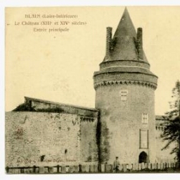 L-I BLAIN (Loire-Inférieure) - Le Château (XIIIe et XIVe siècles) Entrée principale