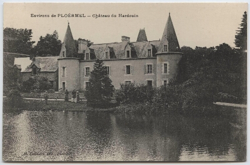 Environs de PLOERMEL.- Château du Hardouin