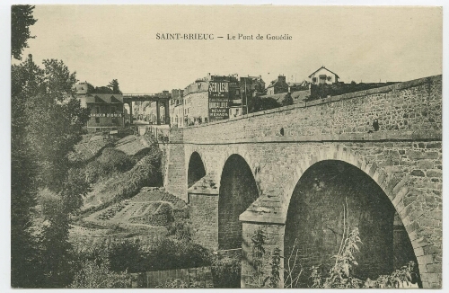 SAINT-BRIEUC - Le Pont de Gouëdic