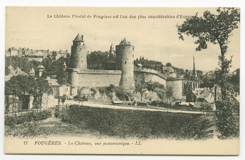 FOUGERES. - Le Château, vue panoramique. - LL.