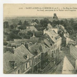 SAINT-AUBIN-du-CORMIER (I.-et-V.).- La Rue du Château et le vieux Donjon.