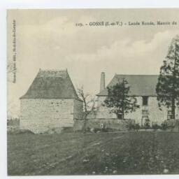 GOSNE (I.-et-V.) - Lande Ronde, Manoir du XVIe siècle.