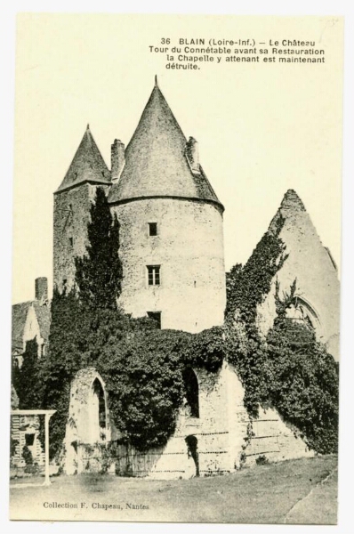 BLAIN (Loire-Inf.) - Le Château Tour du Connétable avant sa Restauration