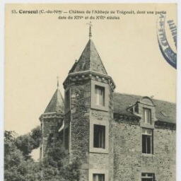 CORSEUL (C.-du-N.). - Château de l'Abbaye de Trégouët, dont une partie date du XIVḞ et du XVIḞ siècles