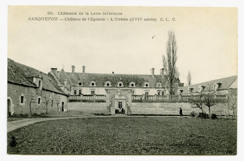 CARQUEFOU - Château de L'Epinais - L'Entrée (XVIIe siècle)