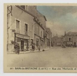 Bain-de-Bretagne (I.-et-V.). Rue des Merhands et place de la République.