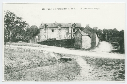 Forêt de Paimpont (I.-et-V.) - La Cantine des Forges.