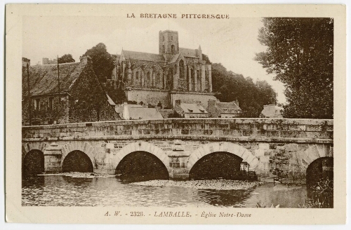 A.W. - LAMBALLE. - Eglise Notre-Dame