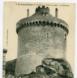 Le Cap Fréhel (C.-du-N.). - Fort La Latte. - Le Donjon