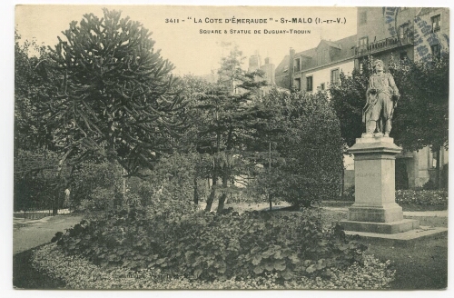 "La côte d'émeraude" SAINT-MALO (I.-et-V.) - Square et statue de Duguay-Trouin.