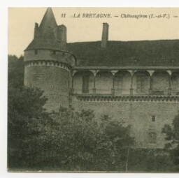 LA BRETAGNE. - Châteaugiron (I.-et-V.) - Le Château. - La Tour et le Cloitre.