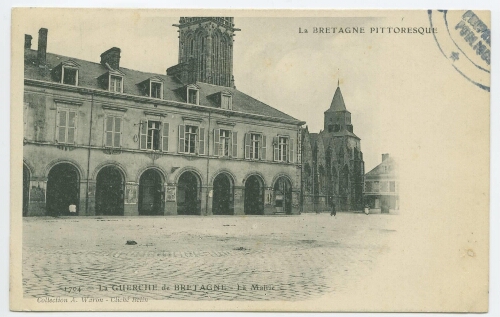 La GUERCHE de BRETAGNE - La Mairie.
