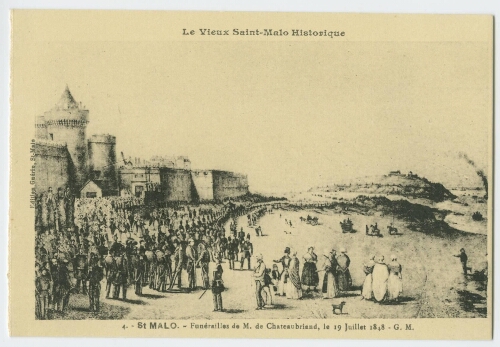 Le Vieux Saint-Malo Historique - St-MALO.- Funérailles de M. de Chateaubriand, le juillet G.M.