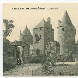 Château de Fougères - L'Entrée.