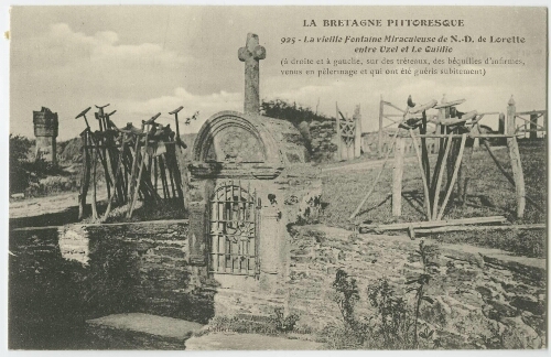 La vieille fontaine Miraculeuse de N.-D. de Lorette entre Uzel et Le Quillio