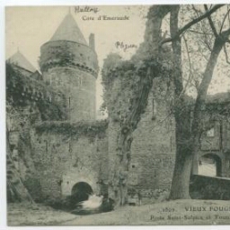 VIEUX FOUGERES - Porte Saint-Sulpice et Tours du Hallay.