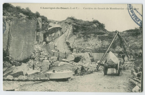 Louvigné-du-Désert (I.-et-V.) - Carrière de Granit de Montlouvier - Le Rocher.