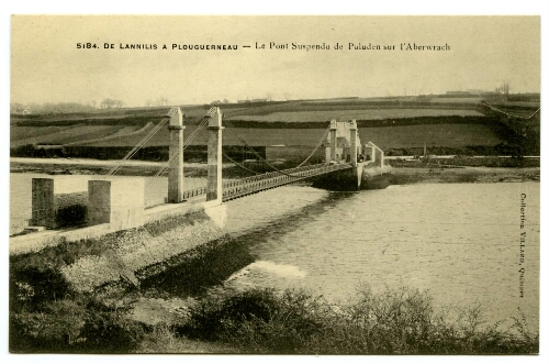 DE LANNILIS A PLOUGUERNEAU - Le Pont Suspendu de Paluden sur l'Aberwrach