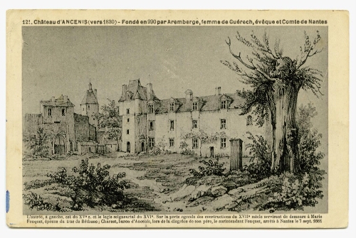 Château d'ANCENIS (vers) - Fondé en par Aremberge, femme de Guérech, évêque et Comte de Nantes