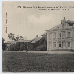 Châteaux de la Loire-Inférieure - SAINT-PHILBERT-DE-GRANDLIEU. Château de Monceau