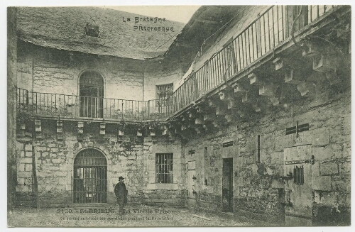 St-BRIEUC. - La Vieille Prison (où furent enfermés les royalistes pendant la Révolution)