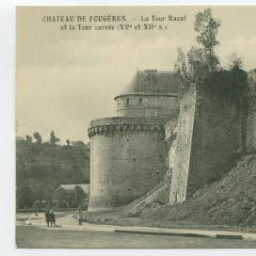 Château de Fougères. - La Tour Raoul et la Tour carrée (XVe et XIIe s.).