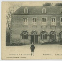 Institution de N.-D. de Rostrenen CAMPOSTAL. - La Chapelle