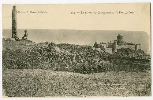 La pierre de Gargantua et le Fort Lalatte