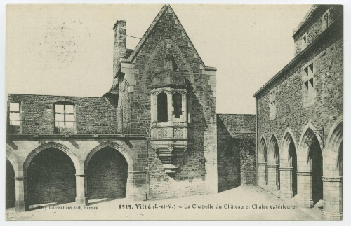 Vitré(I.etV.) - La chapelle du château et chaire extérieure.