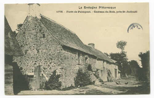 Forêt de Paimpont. - Château du Bois, près St-Judicaël.