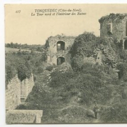 TONQUEDEC (Côtes-du-Nord). La Tour nord et l'intérieur des Ruines