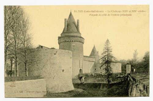 L-I BLAIN (Loire-Inférieure) - Le Château (XIIIe et XIVe siècles) Façade du côté de l'entrée principale