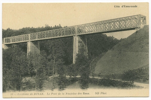 Environs de DINAN. Le Pont de la Fontaine des Eaux. ND Phot.