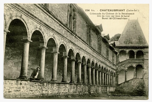 CHATEAUBRIANT (Loire-Inf.) Colonnade du Château de la Renaissance
