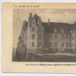 La Vallée de la Loire. Loire-Inférieure. Château du Buron