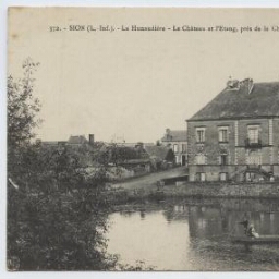 SION (L.-Inf.). - La Hunaudière - Le Château et l'Etang, près de la Chaussée