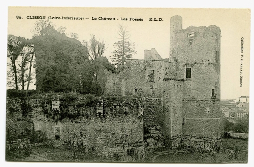 CLISSON (Loire-Inférieure) - Le Château - Les Fossés