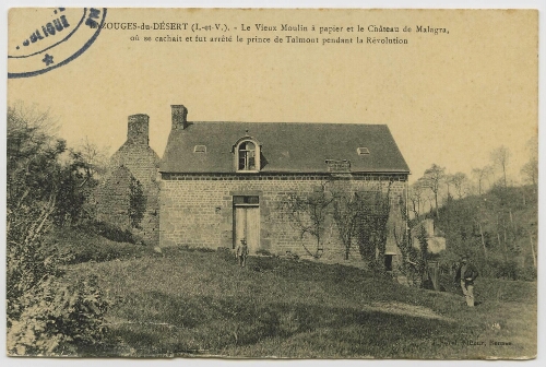 Bazouge-du-Désert (la) (I.-et-V.). Le vieux moulin à papier et le château de Malagra