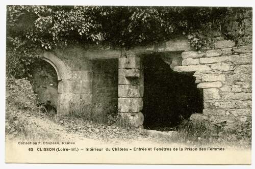 CLISSON (Loire-Inf.) - Intérieur du Château - Entrée et Fenêtres de la Prison des Femmes