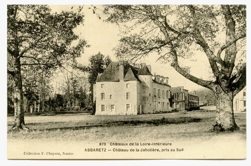 ABBARETZ - Château de la Jahotière, pris au Sud